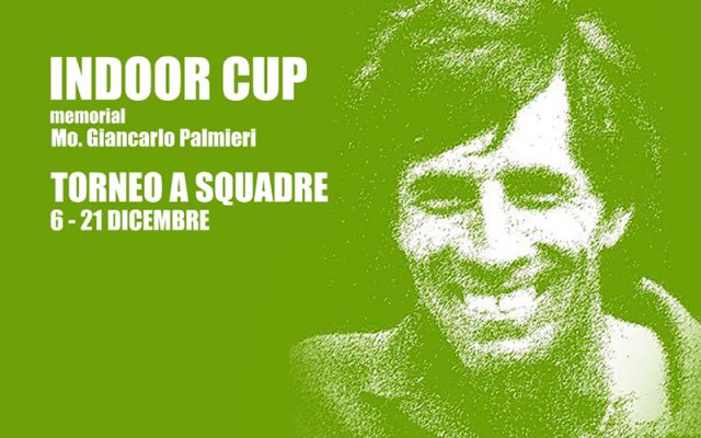 Torneo Indoor Cup Giancarlo Palmieri 2025